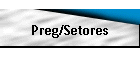 Preg/Setores