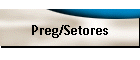 Preg/Setores